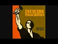 The Suicide Machines - Someone