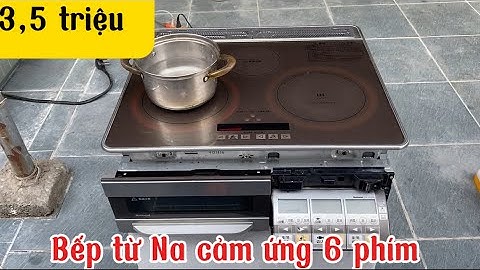 Bépa từ Na cảm ứng 6 phím. Dòng bếp quốc dân 3,5tr 