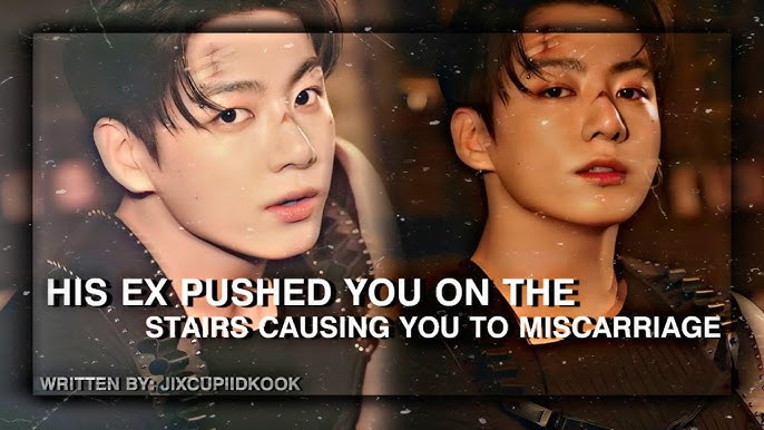 When His Ex Slaps You When You Are Pregnant With His Child Bts Imagine Youtube