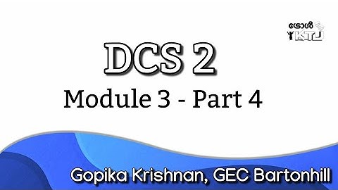 KTU S6 Civil | DCS 2 | Mod 3 part 4