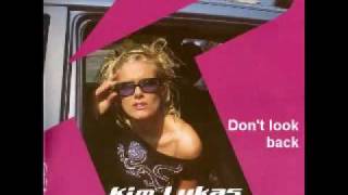 Watch Kim Lukas Dont Look Back video