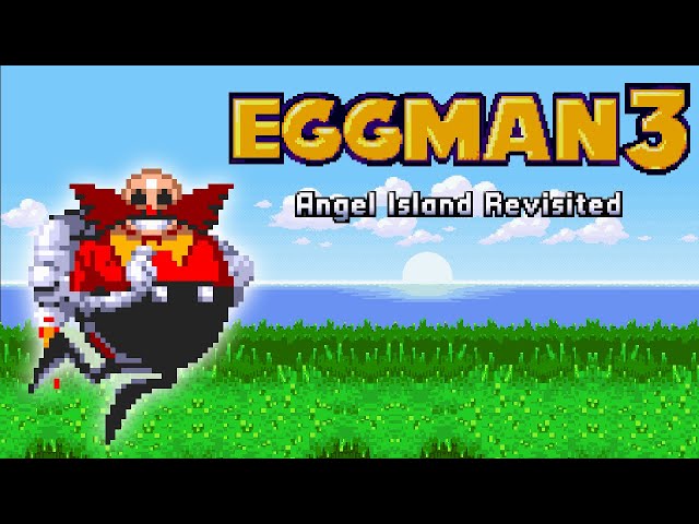 Always Eggman [Sonic 3 A.I.R.] [Mods]