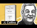 The simple path to wealth w jl collins  straightforward approach mi041