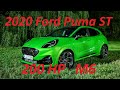 2020 Ford Puma ST 200 HP M6 - acceleration, engine and exhaust sound