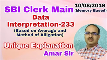 Data Interpretation Questions-233 SBI CLERK Main-10-08-2019 (Memory Based) (Average and Alligation)