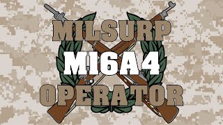 Milsurp Operator: US M16A4