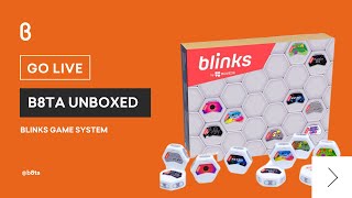 b8ta Unboxed featuring Blinks Game System