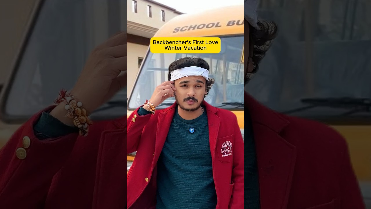 Backbencher |Winter Vacation | school life