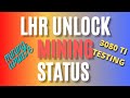 Ethereum News | 100% LHR Unlock Mining Update