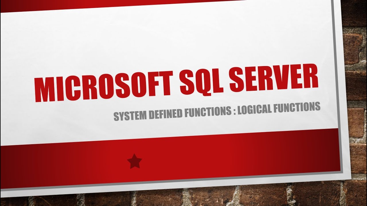 System Defined Functions: Logical Functions - YouTube