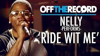 Nelly Performs 'Ride Wit Me' - Off the Record chords