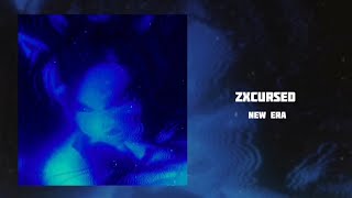 Zxcursed - New era (speed up, текст)