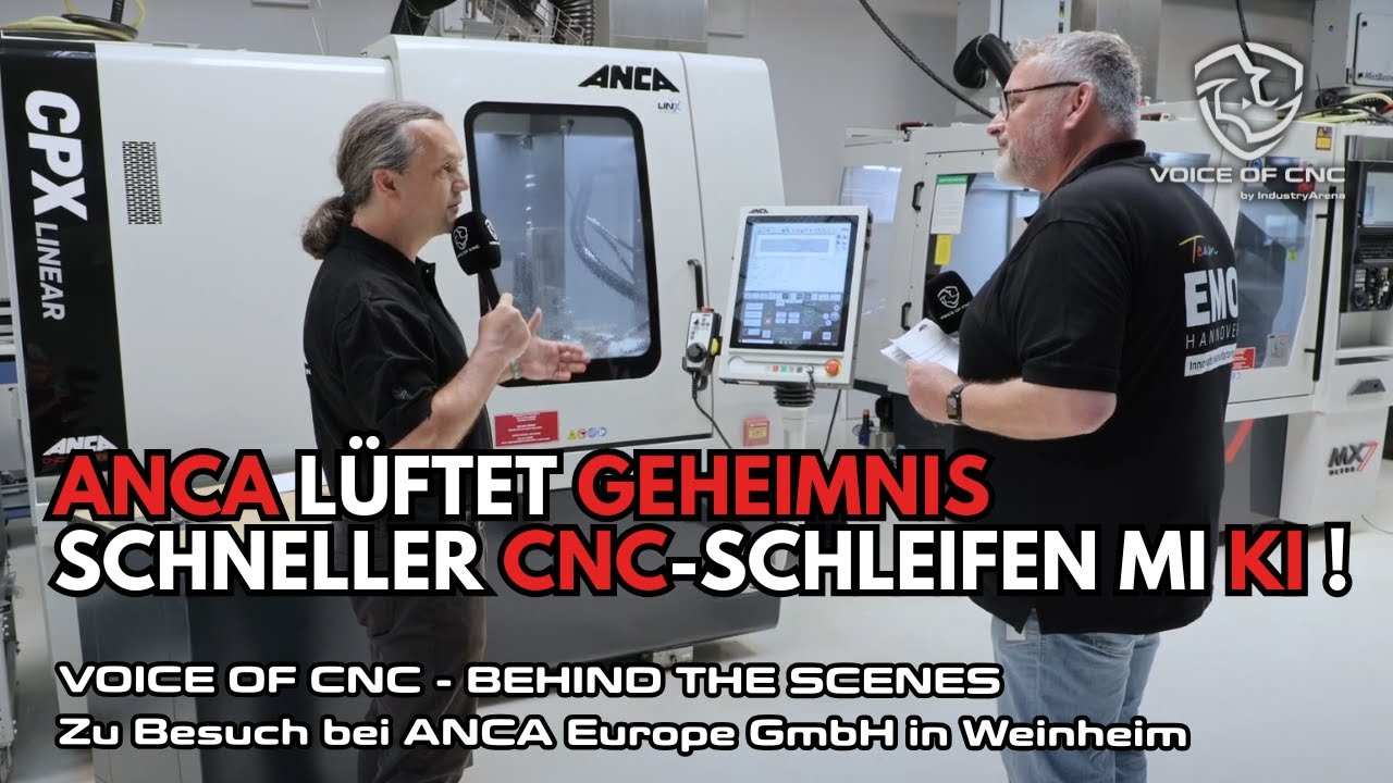 Voice of CNC bei ANCA - Schneller CNC-Schleifen mit Künstlicher Intelligenz