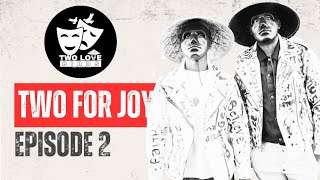 Two Love Birds | Two For Joy | Episode 02 | Rare Soul | Soul & Ballad