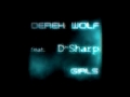 Derek wolf feat dsharp  girls prod vaclav noid barta