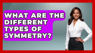 What Are The Different Types Of Symmetry? - Drawing and Painting Academy
