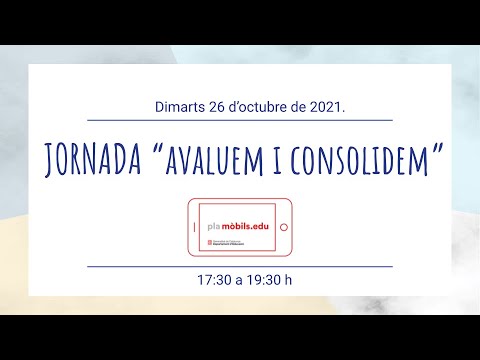 Jornada Avaluem i Consolidem mòbils.edu