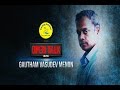 Gautham Menon - "Ajith sir should have been in all my films" - BW