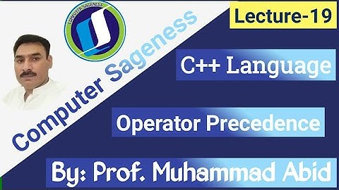 Lecture-19 || C++ Language || Operator Precedence || BSCS || MCS || BS-IT || Urdu || Hindi