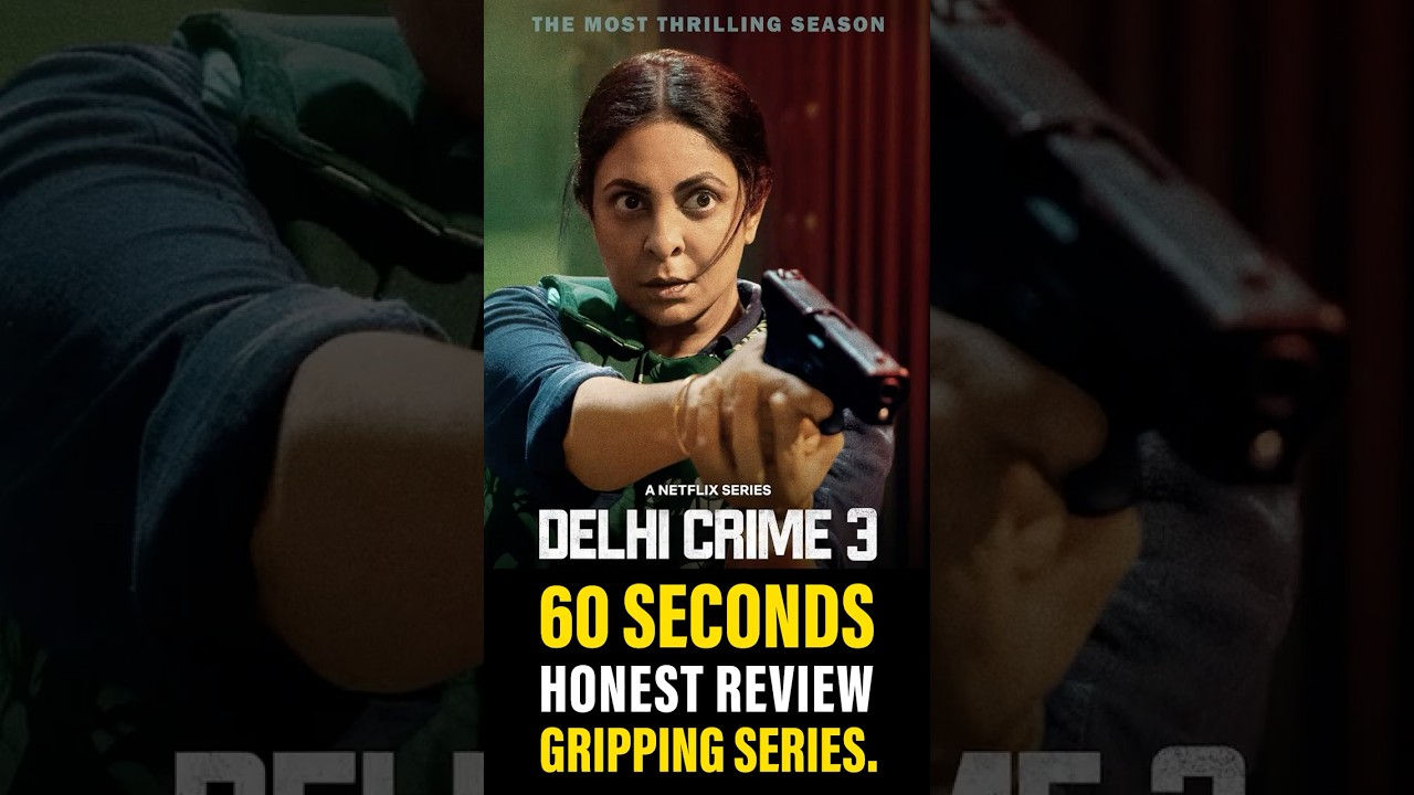 Delhi Crime Season 3 Review | Shefali Shah & Huma Qureshi Shine | Intense & Gripping #shorts
