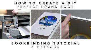 How to Create a DIY Perfect Bound Book/Photo Book | Bookbinding Tutorial | 3 Methods screenshot 5
