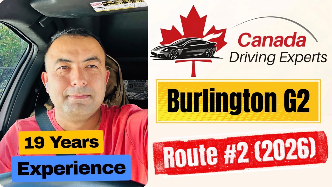 Burlington G2 Road Test Route #2 (2026)