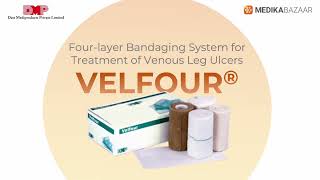 DMP Velfour - A Multi-layer Compression Bandage System