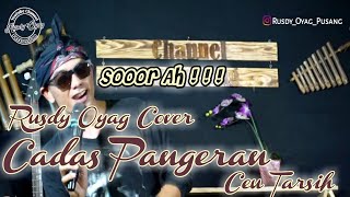 CADAS PRINCE ll RUSDY OYAG COVER POP SUNDA ll CEU TARSIH