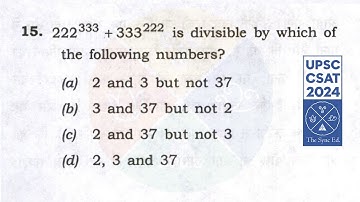 CSAT 2024 set A Q15: 222^333+333^222 divisibility