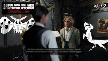 Sherry visits an Art Gallery | Sherlock Holmes: Chapter One ep. 12