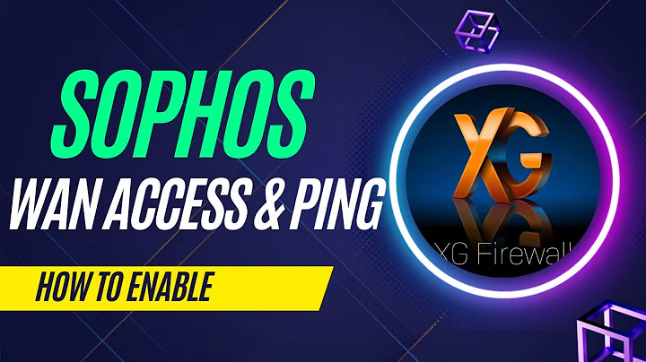 How to enable WAN Access and Ping in SOPHOS XG Firewall || #SOPHOS #FreeTraining || IT FIXER