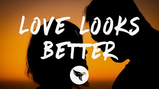 Alicia Keys - Love Looks Better (Lyrics)