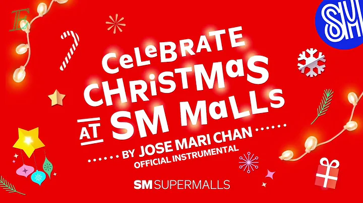 Celebrate Christmas at SM Malls - Official Full Instrumental