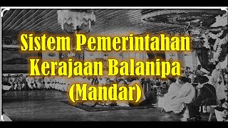 👍Mekanisme Pemilihan Raja Balanipa (Mandar)