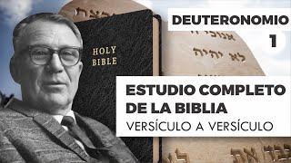 ESTUDIO COMPLETO DE LA BIBLIA - DEUTERONOMIO 1 EPISODIO