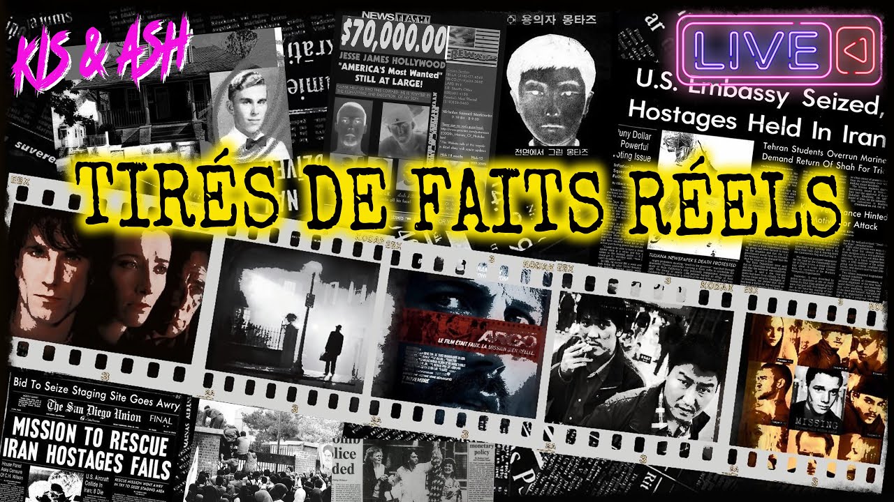 Live : Les Films tirés de faits RÉELS