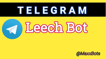 How To Create Leech Bot | Make your own Torrent Leech Group | MaxxBots