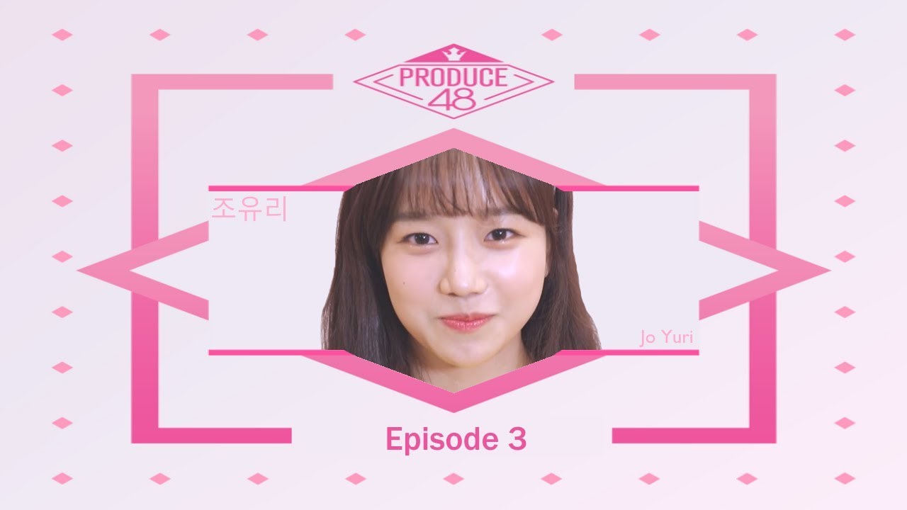 Download Produce 48 - Best of Episode 3 (Eng Sub)