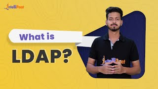 What is LDAP | Lightweight Directory Access | LDAP Explained with Example | Intellipaat