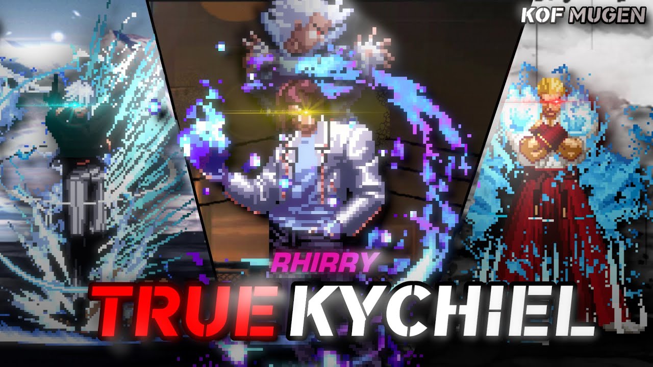 【KOF MUGEN】True Kychiel: Through the dark