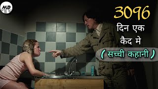 3096 Days Movie Explained in Hindi | Based on a True Story