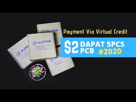  Cara Cetak PCB  Kualitas Baik JLCPCB Payment Via VCN 