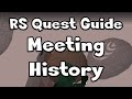 Rs meeting history guide  runescape