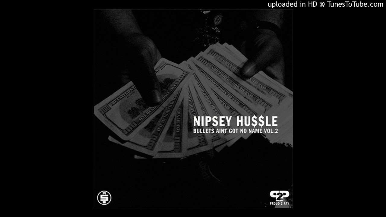 Nipsey Hussle - They Roll (ft The Game) 432hz