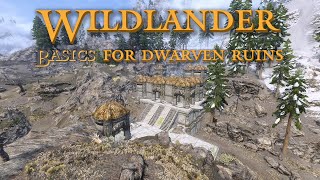 Wildlander - Dwarven Ruins