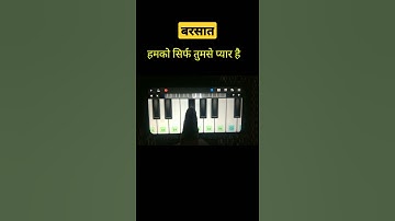 Hamko Sirf tumse pyar hai | Barsat Movie song | by piano
