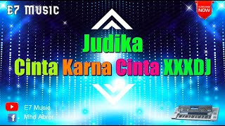 Karaoke Dj Cinta Karna Cinta Judika Cover XXXDJ KN7000