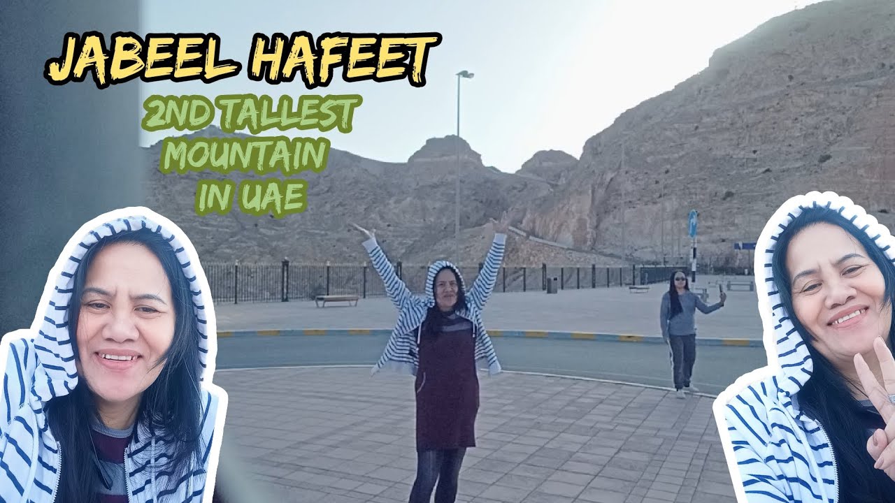 JABEEL HAFEET 2nd Highest Mountain In UAE YouTube JABEEL HAFEET 2nd Highest Mountain In UAE YouTube