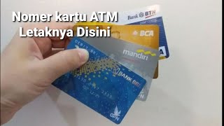 Cara Mengetahui Letak Nomer Kartu ATM 2022
