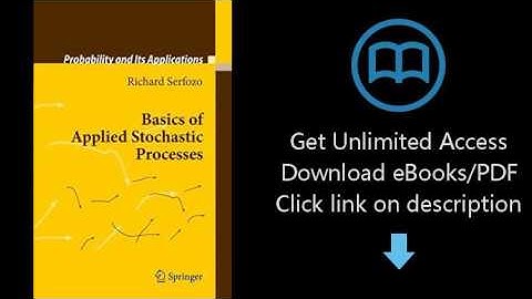 Download Basics of Applied Stochastic Processes (Probability and Its Applications) [P.D.F]